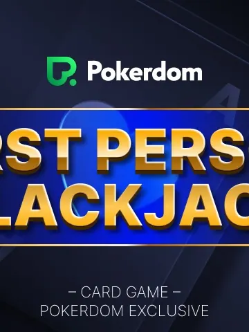 Pokerdom First Person Blackjack